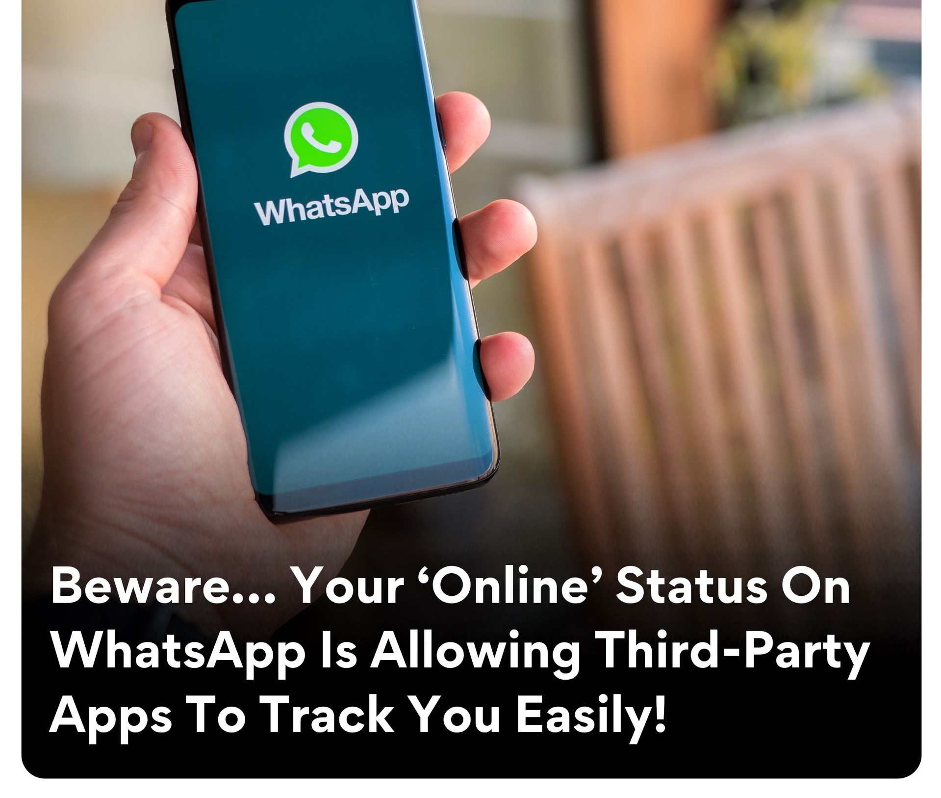 WhatsApp is allowing third party apps to track you easily